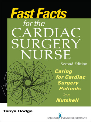 cover image of Fast Facts for the Cardiac Surgery Nurse